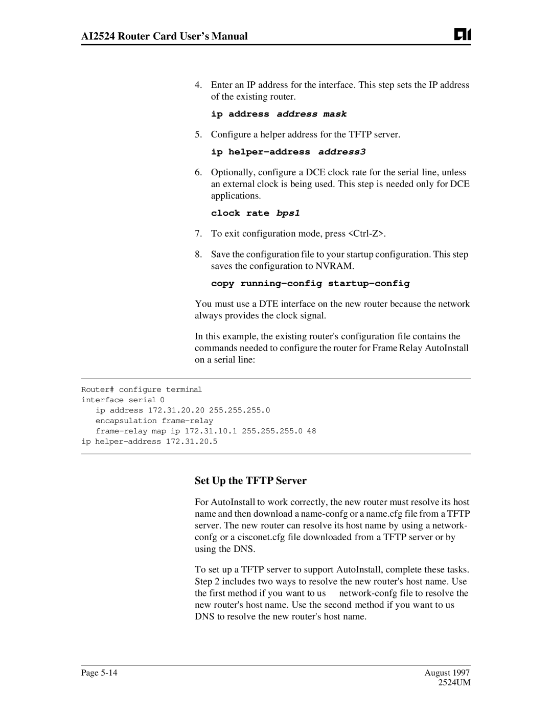 AIS AI2524 user manual Set Up the Tftp Server, Clock rate bps1 