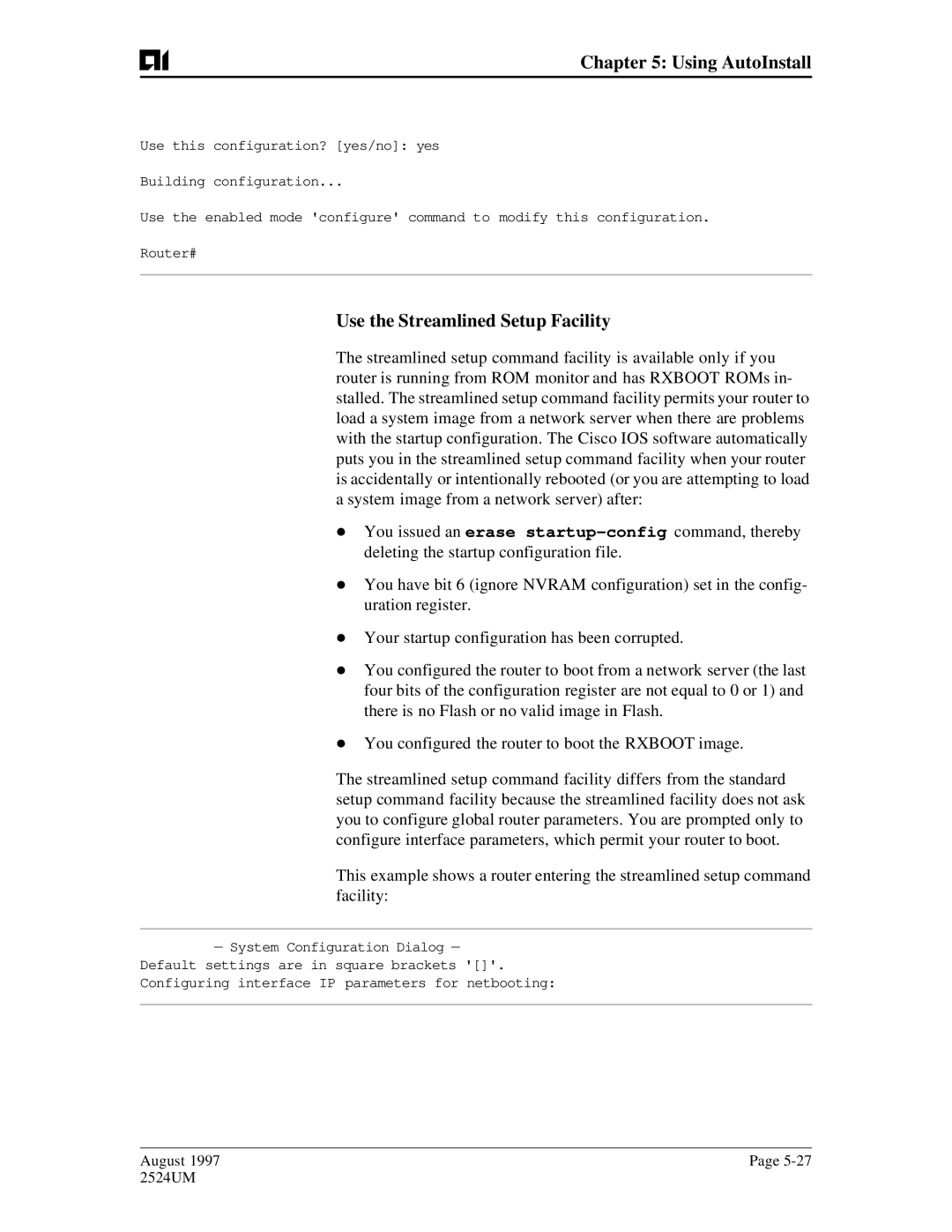 AIS AI2524 user manual Use the Streamlined Setup Facility 