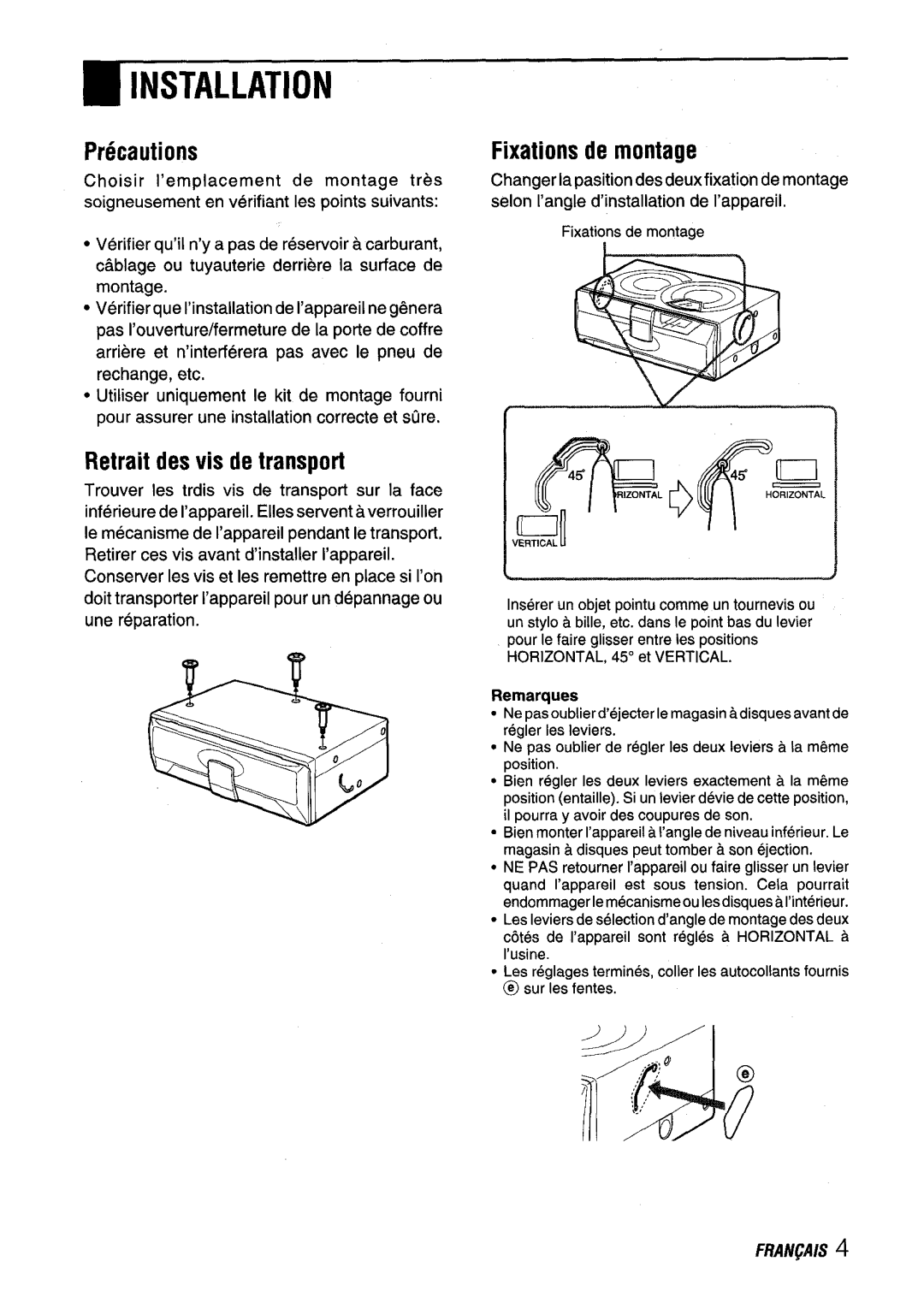 Aiwa ADC-EXI06 manual Fixations de montage, Retrait des vis de transport, Remarquea 