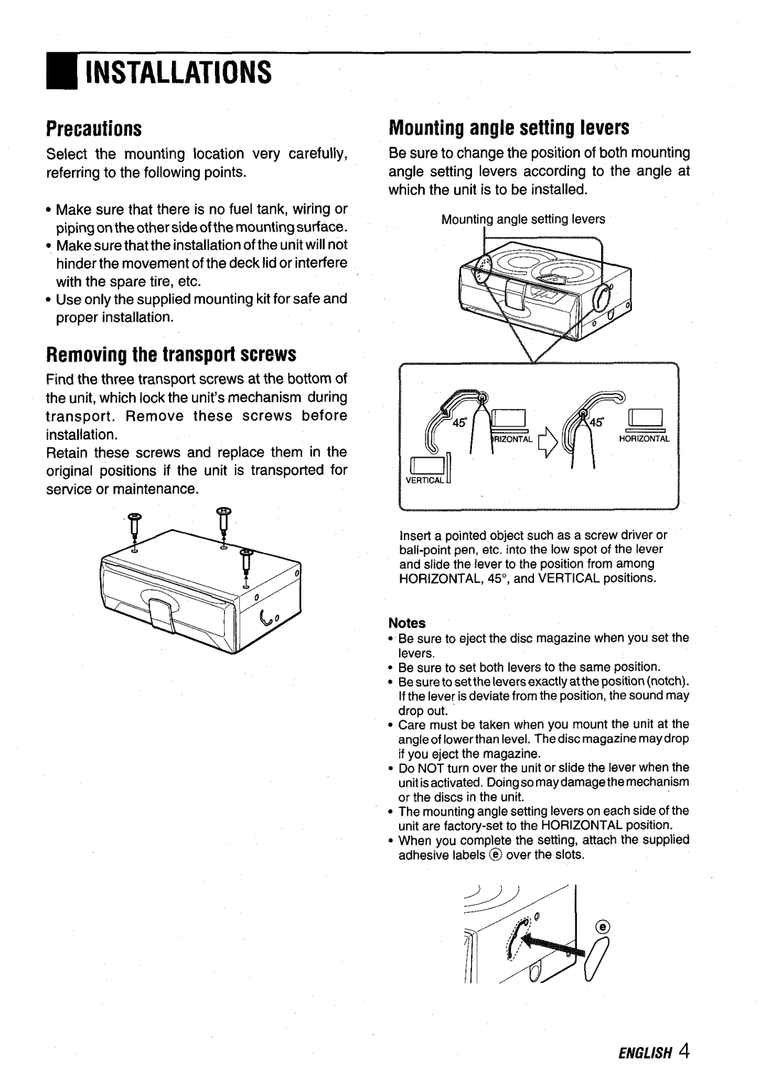 Aiwa ADC-EXI06 manual Installations, Precautions, Mounting angle setting levers, Removing the transpotl screws 