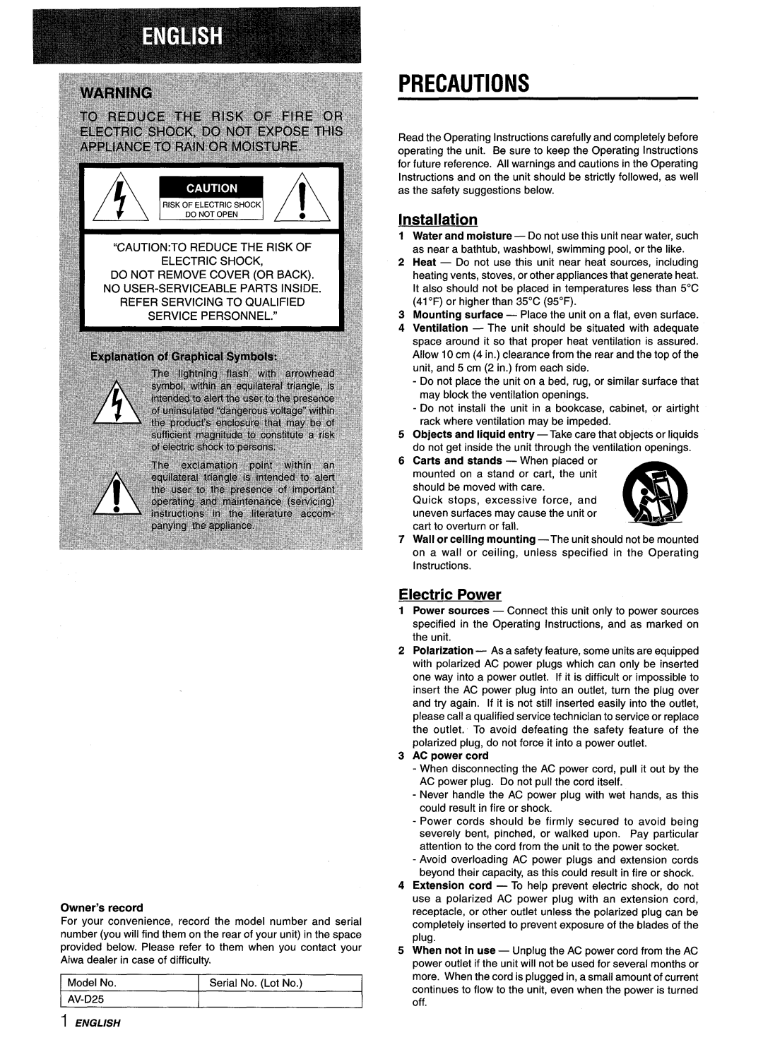 Aiwa AV-D25 manual Precautions, Installation, Electric Power, Owner’s record, AC power cord 