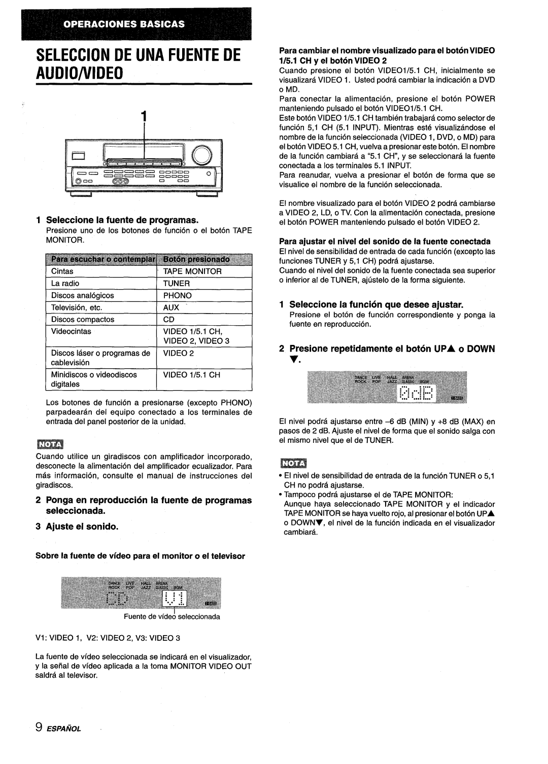 Aiwa AV-D25 manual Seleccion DE UNA Fuente DE AUDIO/VIDE, Seleccione la fuente de programas 