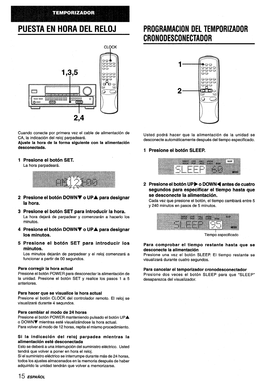 Aiwa AV-D25 manual Presione el boton SET, Para corregir la hors actual, Para hater que ae visualice la hors actual 