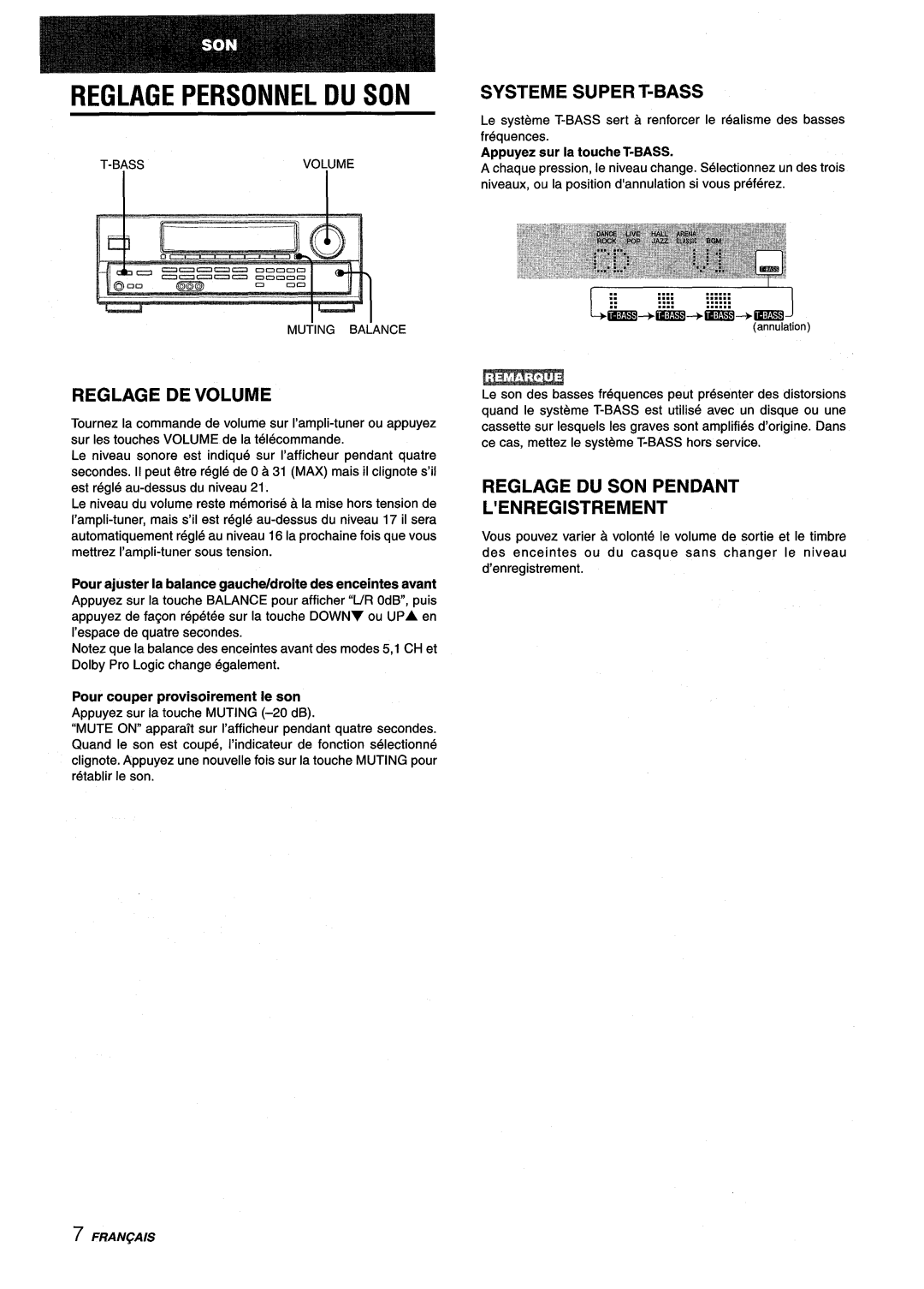 Aiwa AV-D25 Reglage Personnel DU SON, Systeme Super T-BASS, Reglage DE Volume, Reglage DU SON Pendant ’ENREGISTREMENT 