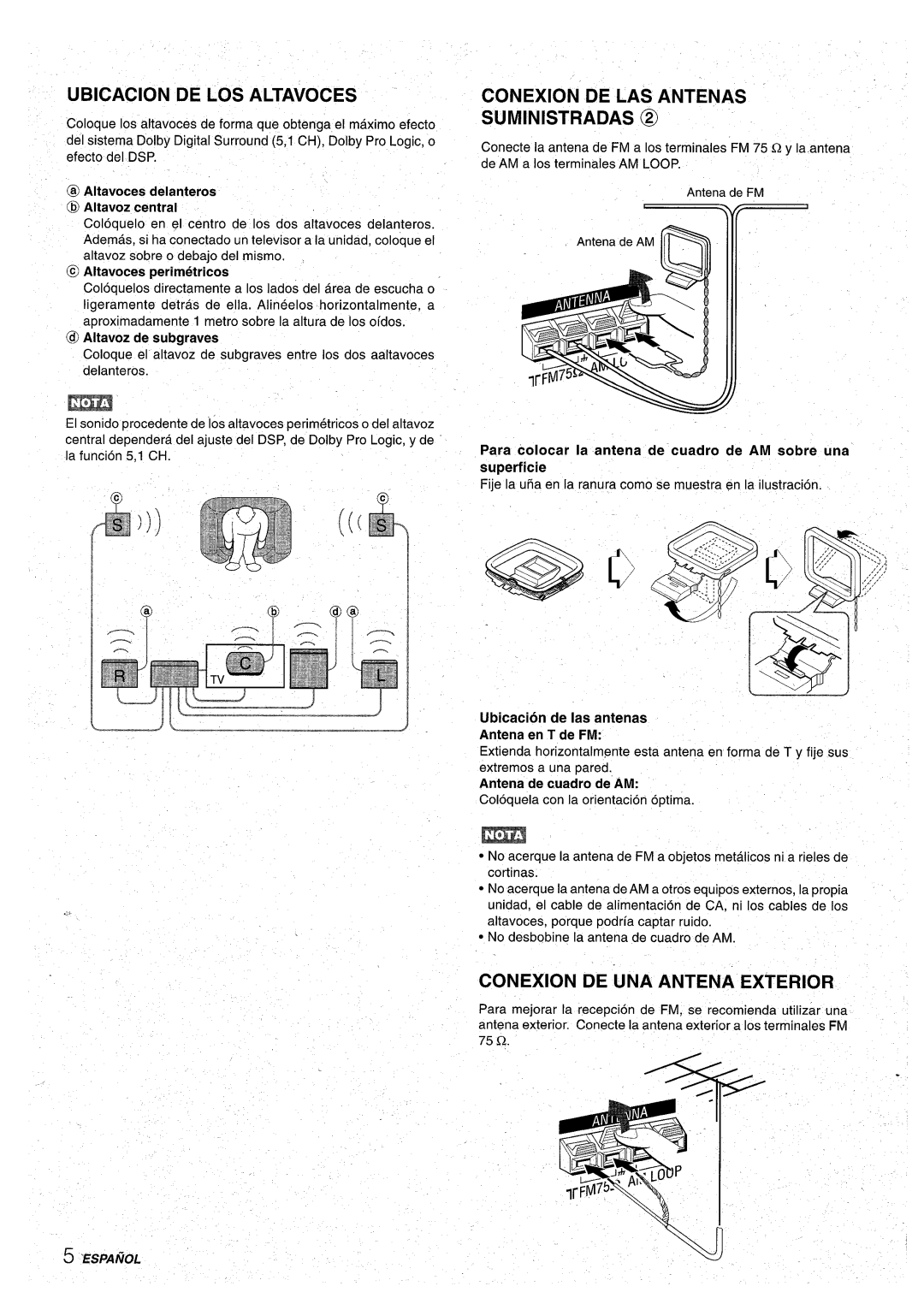 Aiwa AV-D30 manual Ubicacion DE LOS Altavoces, Conexion DE LAS Antenas Suministradas @, Conexion DE UNA Antena Exterior 