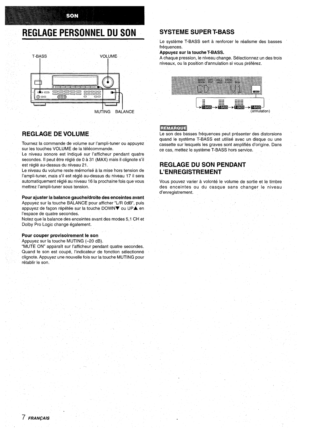 Aiwa AV-D30 Reglage Personnel DU SON, Reglage DE Volume, Systeme Super T-BASS, Reglage DU SON Pendant ’ENREGISTREMENT 