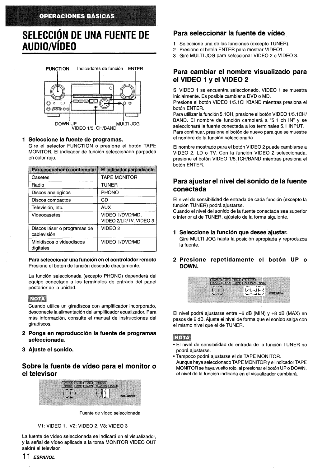 Aiwa AV-D35 manual SELECCION DE UNA FUENTE DE AUDIO/ViDEO, Sobre la fuente de vfdeo para el monitor o el televisor 