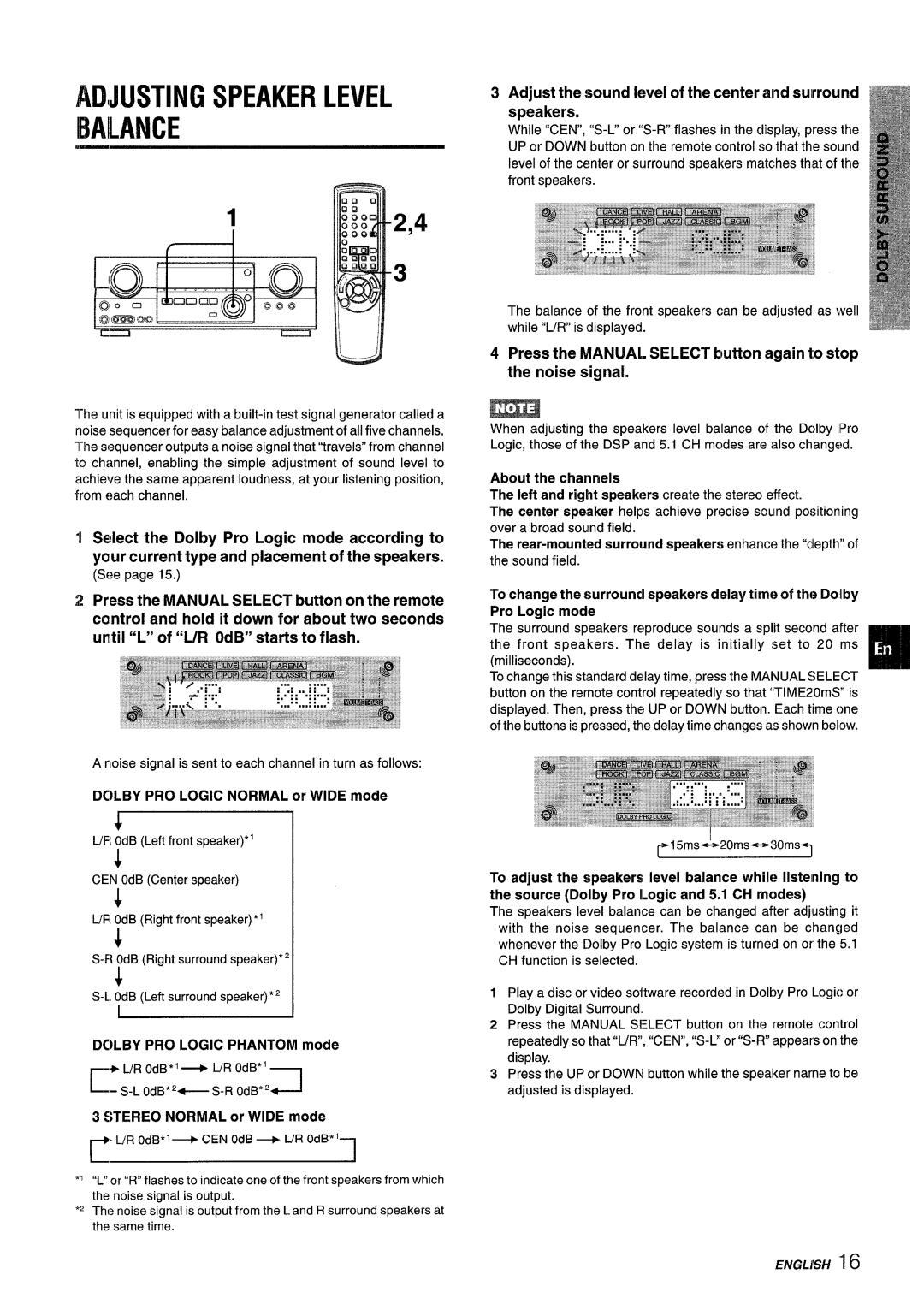 Aiwa AV-D55 manual Adjusting Speaker Level Balance, Dclby PRO Logic Normal or’ Wide mode, Dclby PRO Logic PHANTOMmode 