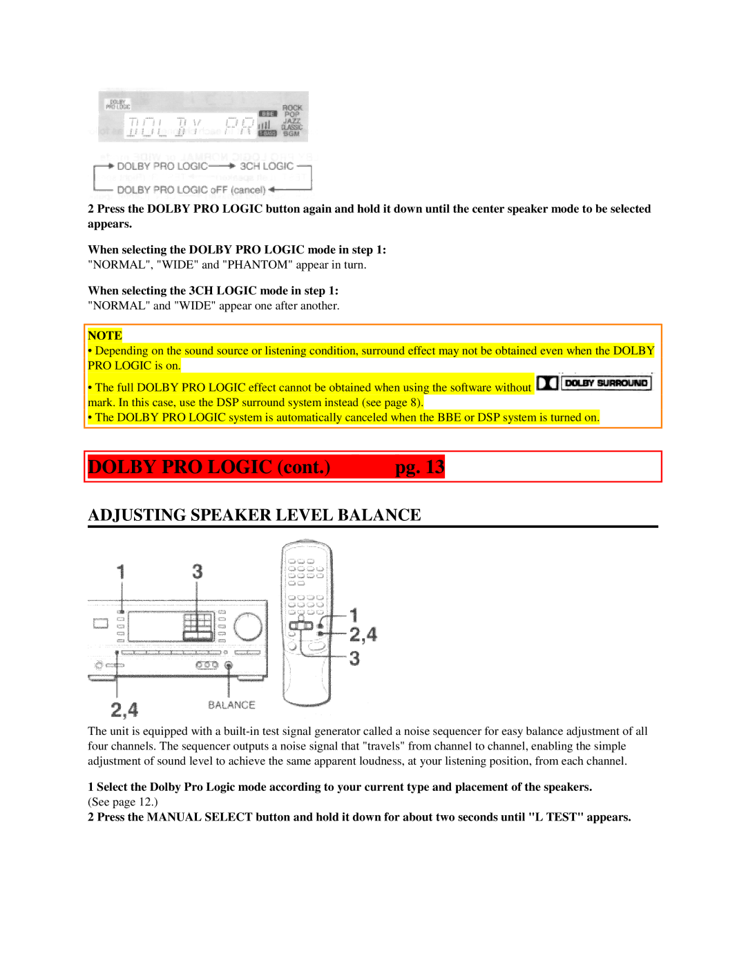 Aiwa AV-DV500 manual Dolby PRO Logic, Adjusting Speaker Level Balance, When selecting the 3CH Logic mode in step 