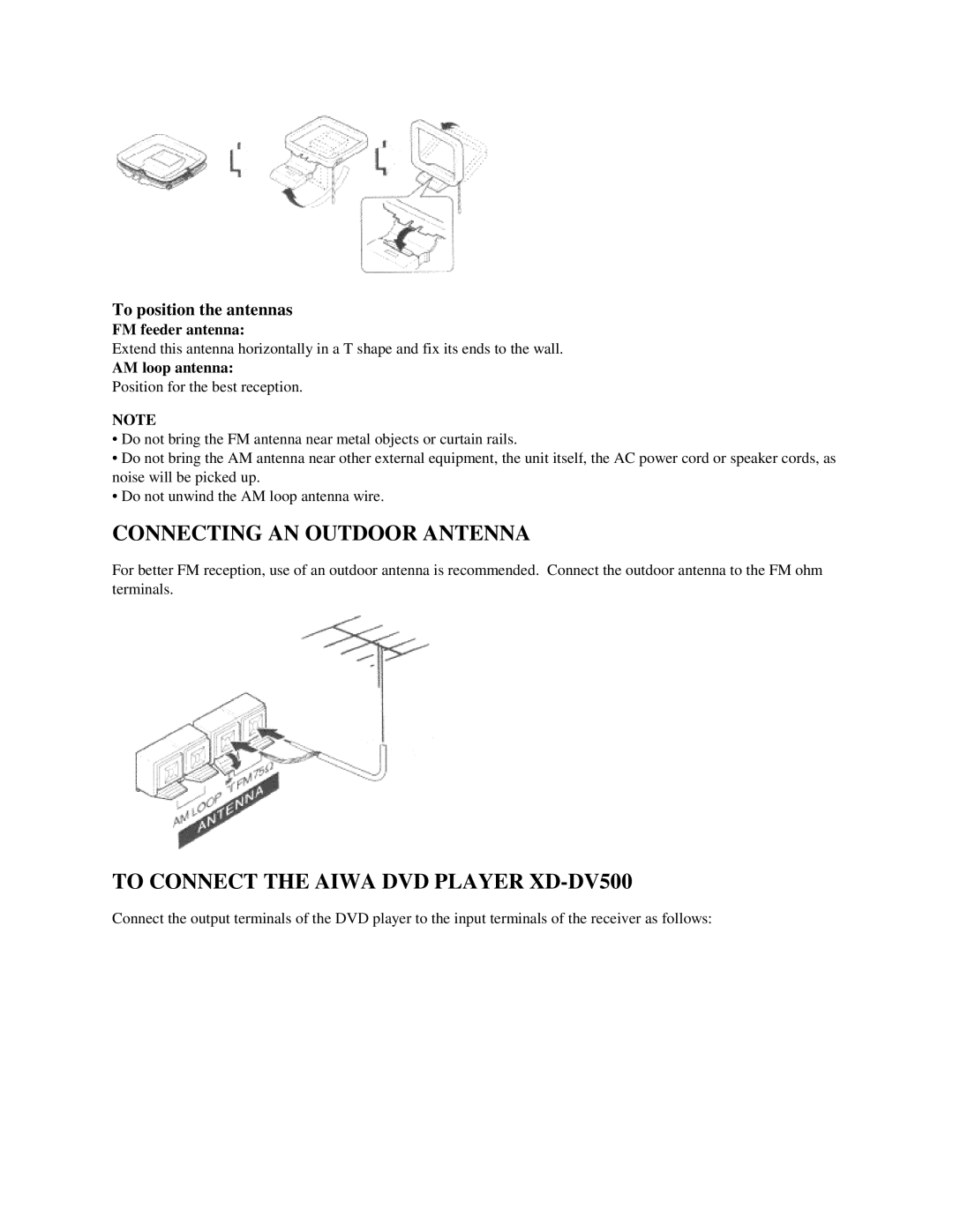 Aiwa AV-DV500 Connecting AN Outdoor Antenna, To Connect the Aiwa DVD Player XD-DV500, FM feeder antenna, AM loop antenna 