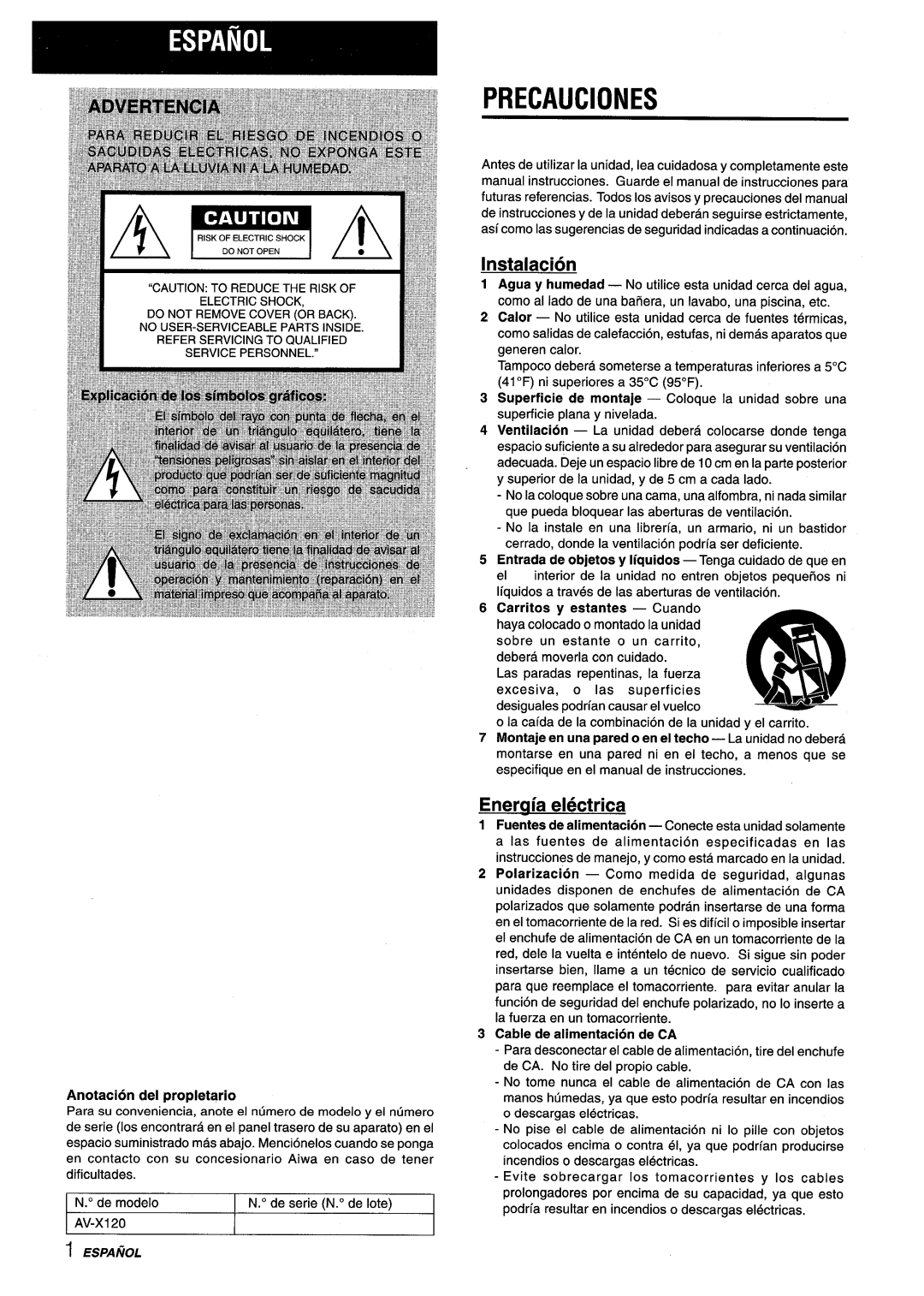 Aiwa AV-X120 manual Precauciones, Instalacion, Eneraia electrica, Anotacion del propletario 