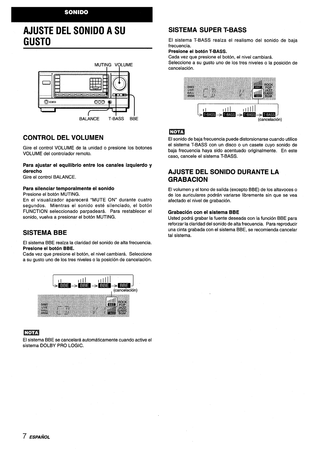 Aiwa AV-X120 manual Ajuste DEL Sonido a SU Gusto, Control DEL Volumen, Sistema BBE, Sistema Super T-BASS 