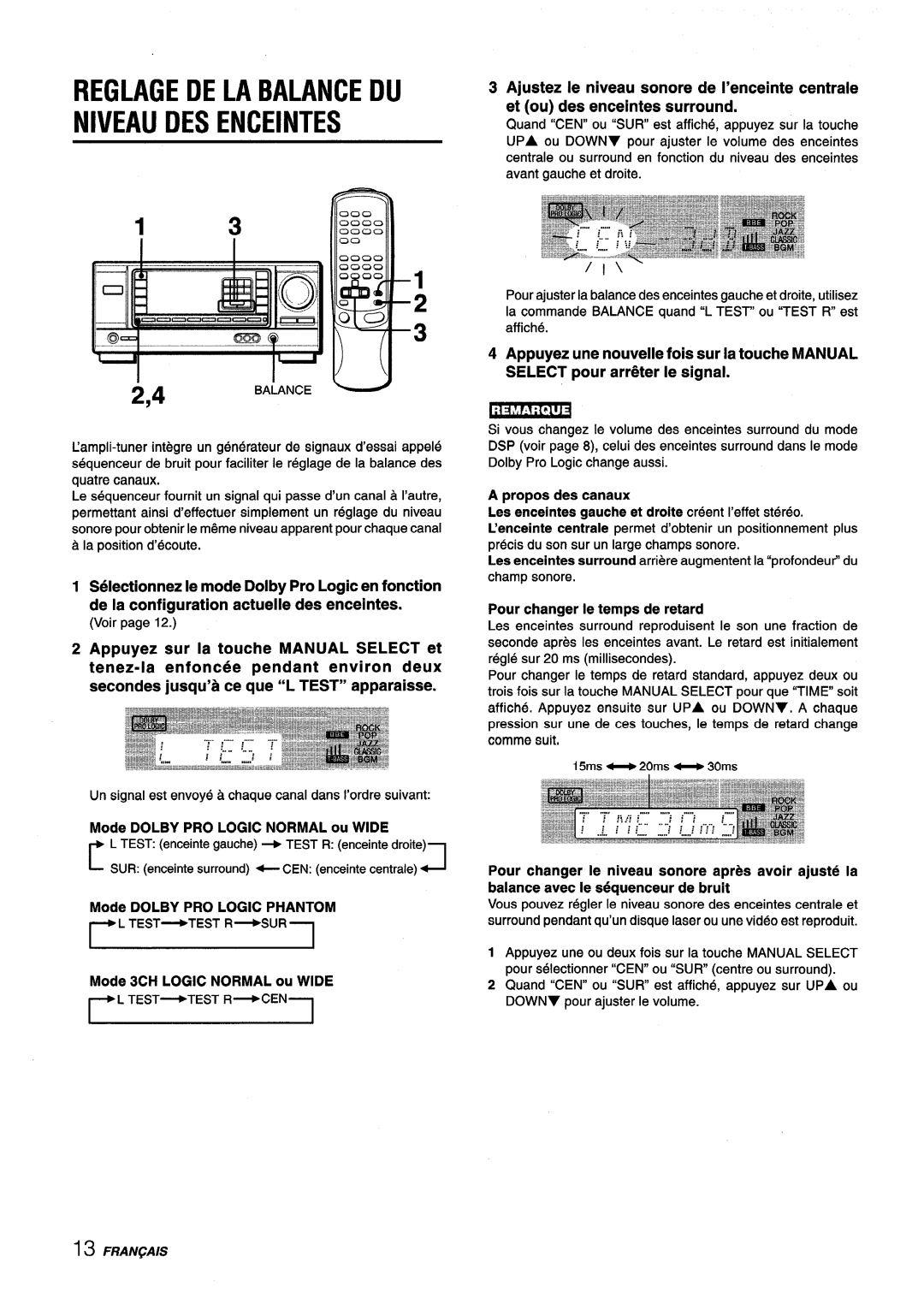 Aiwa AV-X120 manual Reglage DE LA Balance DU Niveau DES Enceintes, Mode Dolby PRO Logic Normal ou Wide 