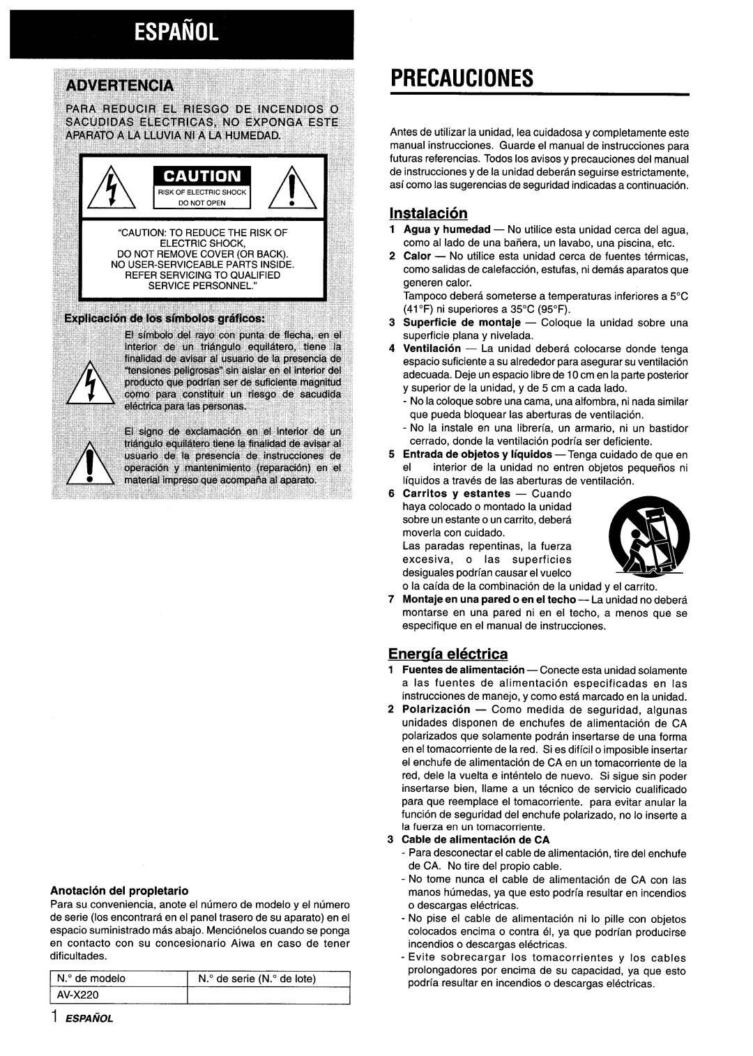 Aiwa AV-X220 manual Precauciones, Instalacion, Eneruia electrica, Anotacion del propletario 