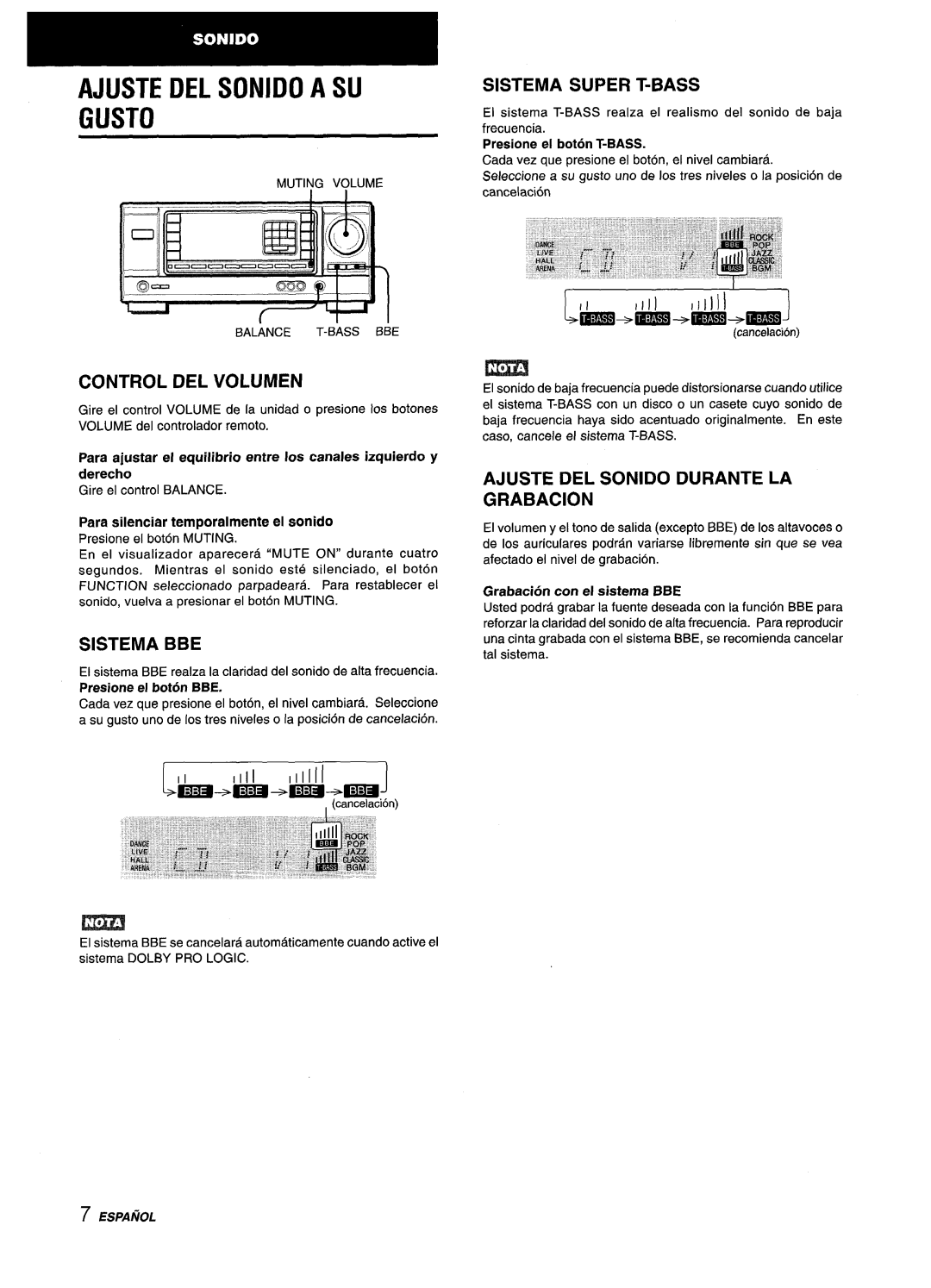 Aiwa AV-X220 manual Ajuste DEL Sonido a SU Gusto, Sistema Super T-BASS, Control DEL Volumen, Sistema BBE 