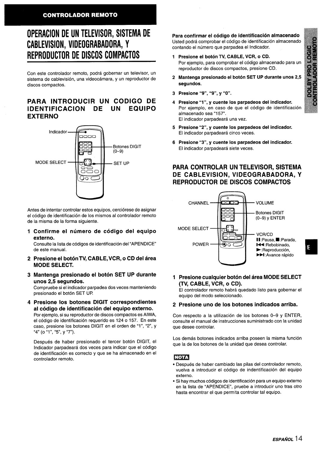 Aiwa AV-X220 manual Confirme el numero de codigo del equipo externo, Presione el botonTV, CABLE, VCR, o CD del area 