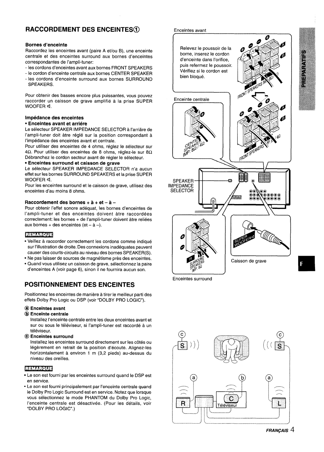 Aiwa AV-X220 manual Raccordement Des Enceintes@, Positionnement Des Enceintes, L-.-------J, Bornes d’enceinte 