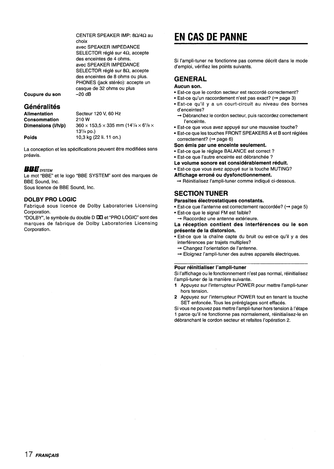 Aiwa AV-X220 manual En Cas De Panne, Generalities, Section Tuner, Aucun son, Pour reinitialiser I’ampli-tuner, Alimentation 