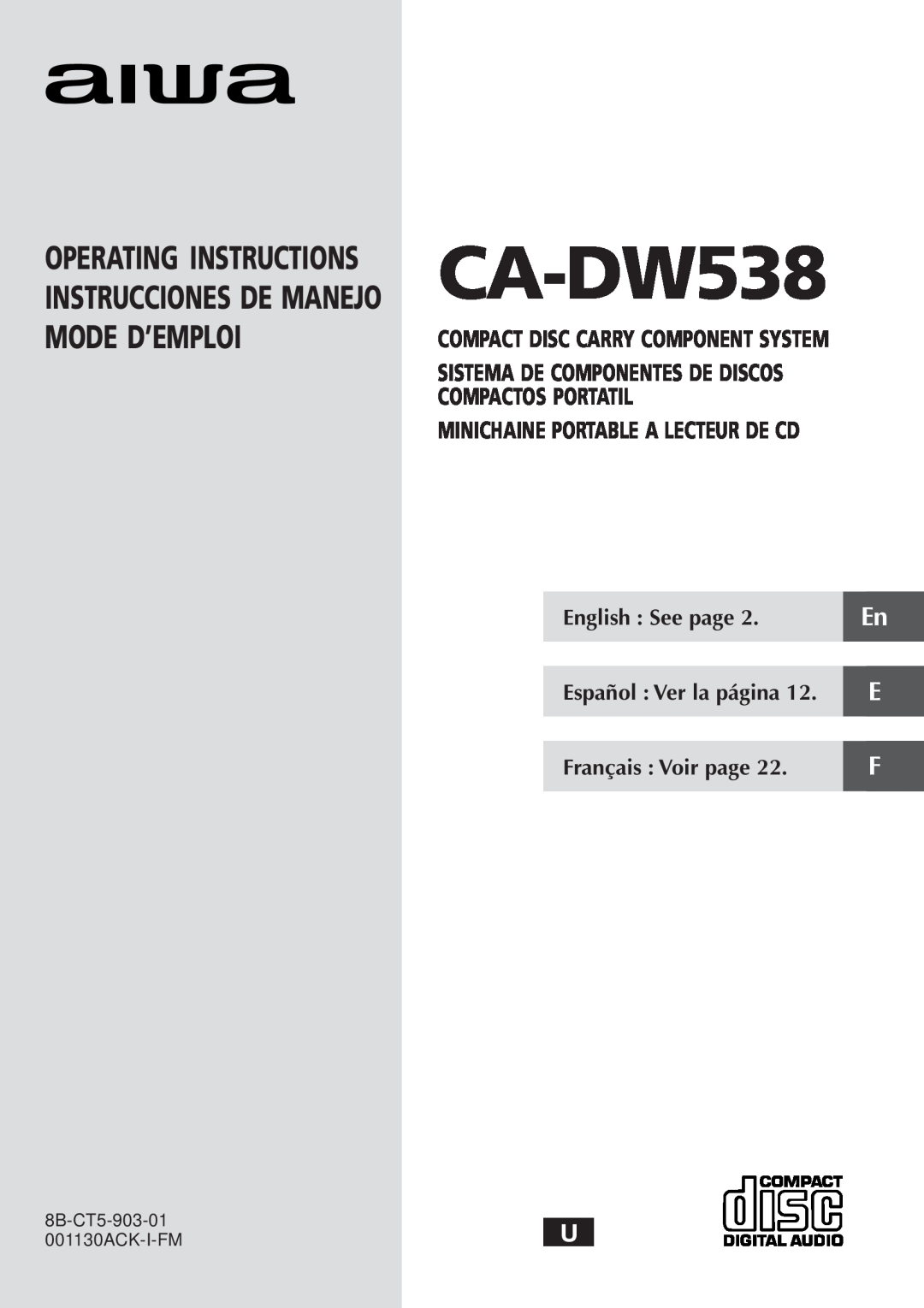 Aiwa CA-DW538 operating instructions Compact Disc Carry Component System, English See page, Español Ver la página 
