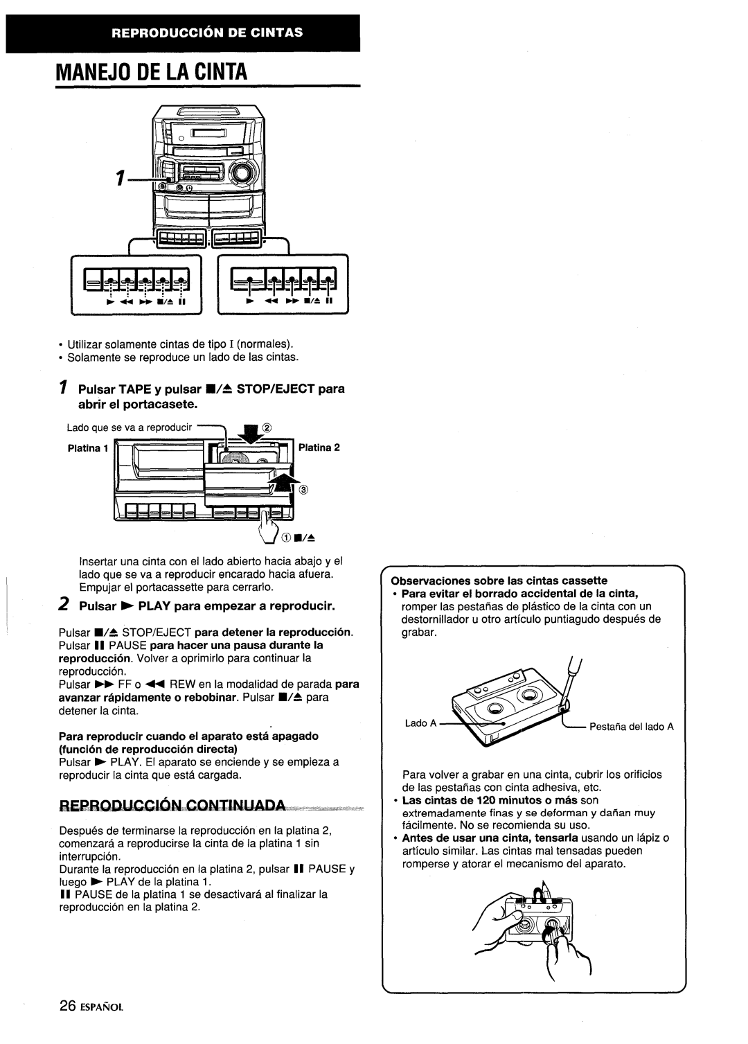 Aiwa CA-DW635 manual Manejo DE LA Cinta, Platina Atina, Pulsar Play para empezar a reproducer 