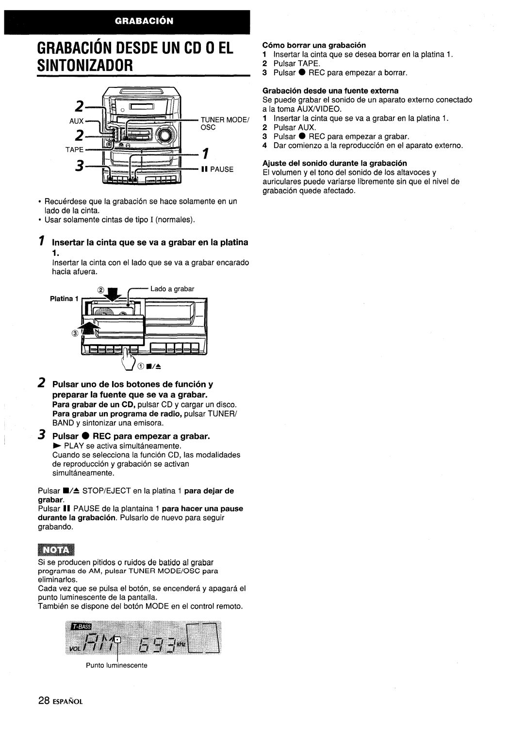 Aiwa CA-DW635 manual Grabacion Desde UN CD O EL Sintonizador, Insertar la cinta que se va a grabar en la platina 