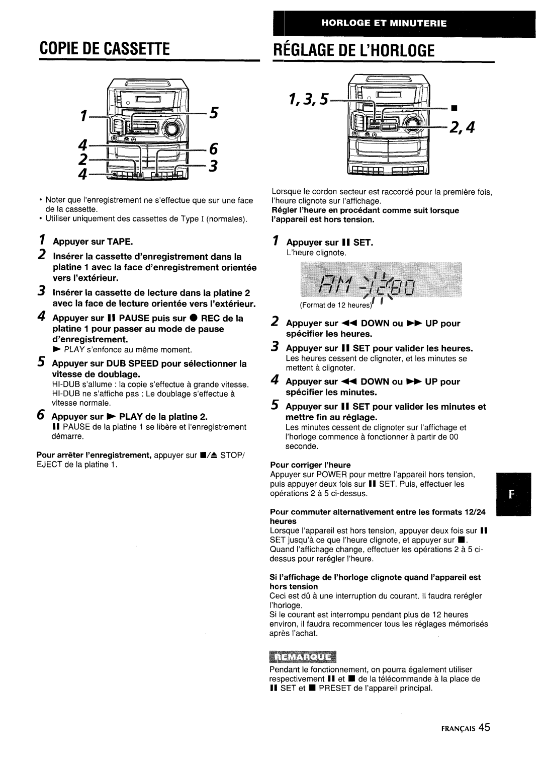 Aiwa CA-DW635 manual Copie DE Cassette, Rieglage DE L’HORLOGE, Appuyer sur F Play de la platine, Appuyer sur 1I SET 