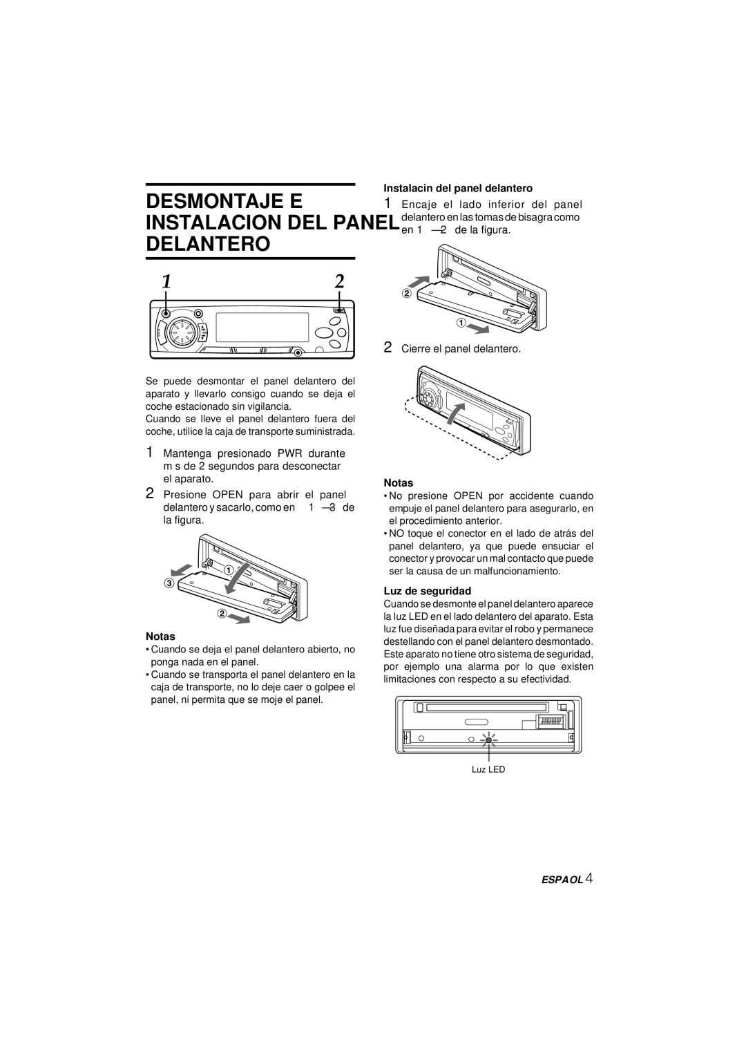 Aiwa CDC-MP3 manual Desmontaje E Instalacion DEL Panel Delantero, Cierre el panel delantero Notas, Luz de seguridad 