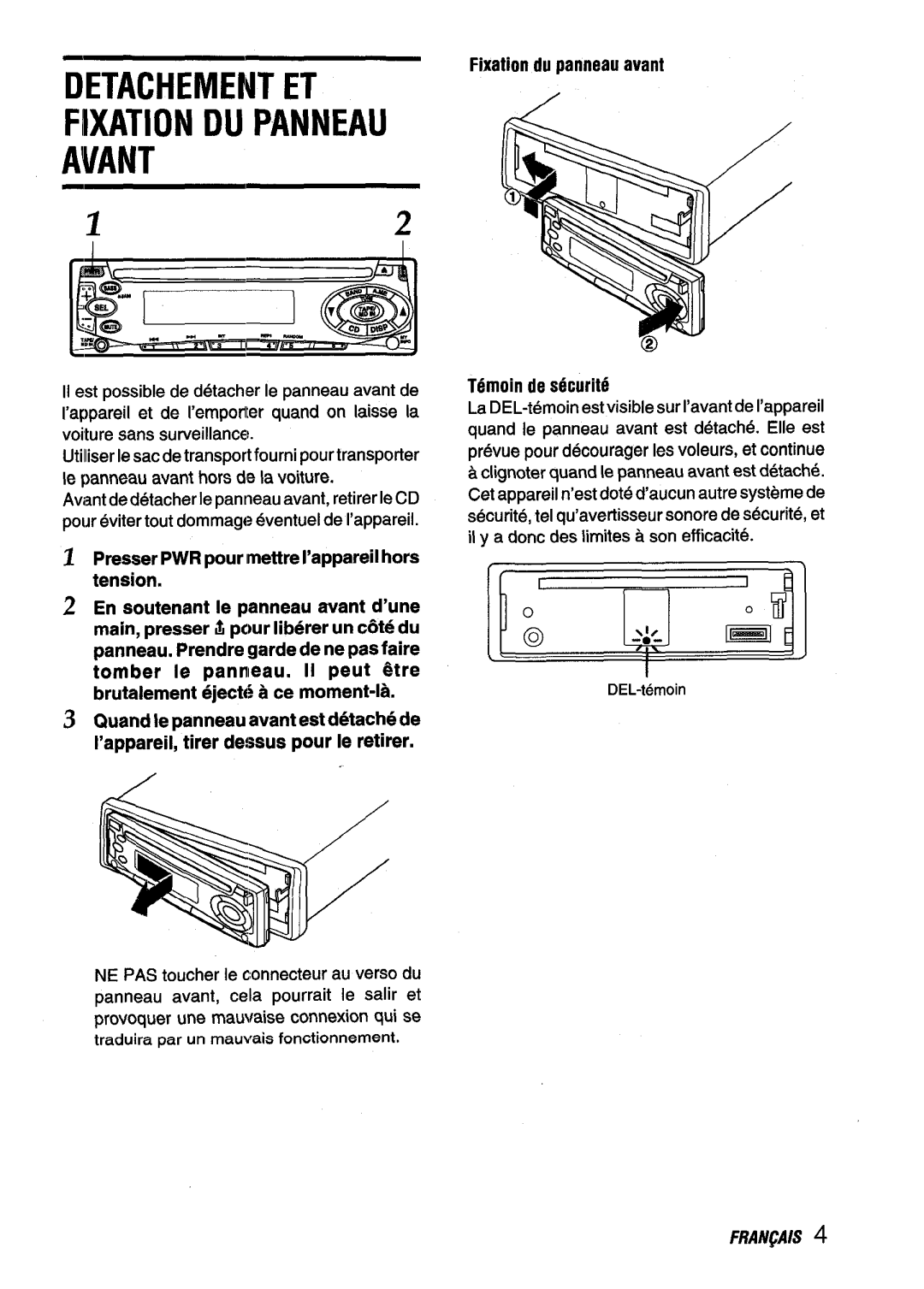 Aiwa CDC-X116 manual Detachment ET Fixation DU Panneau Avant, Fixationdu pannaauavant, Temoinda securite 