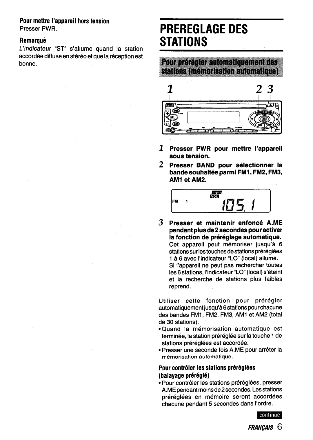 Aiwa CDC-X116 manual Prereglagedes Stations, Remarque ’indicateur ST s’allume quand la station 