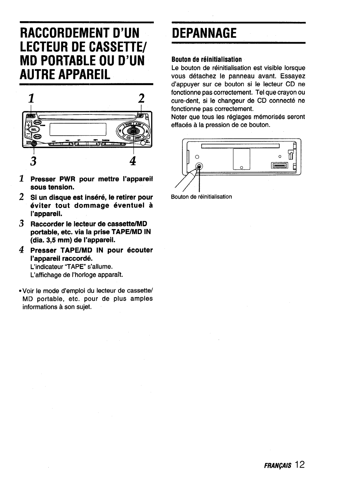 Aiwa CDC-X116 manual MD Portable OU D’UN, Bouton de r6initialisation, Presser TAPE/MD in pour ecouter ’appareil raccord 