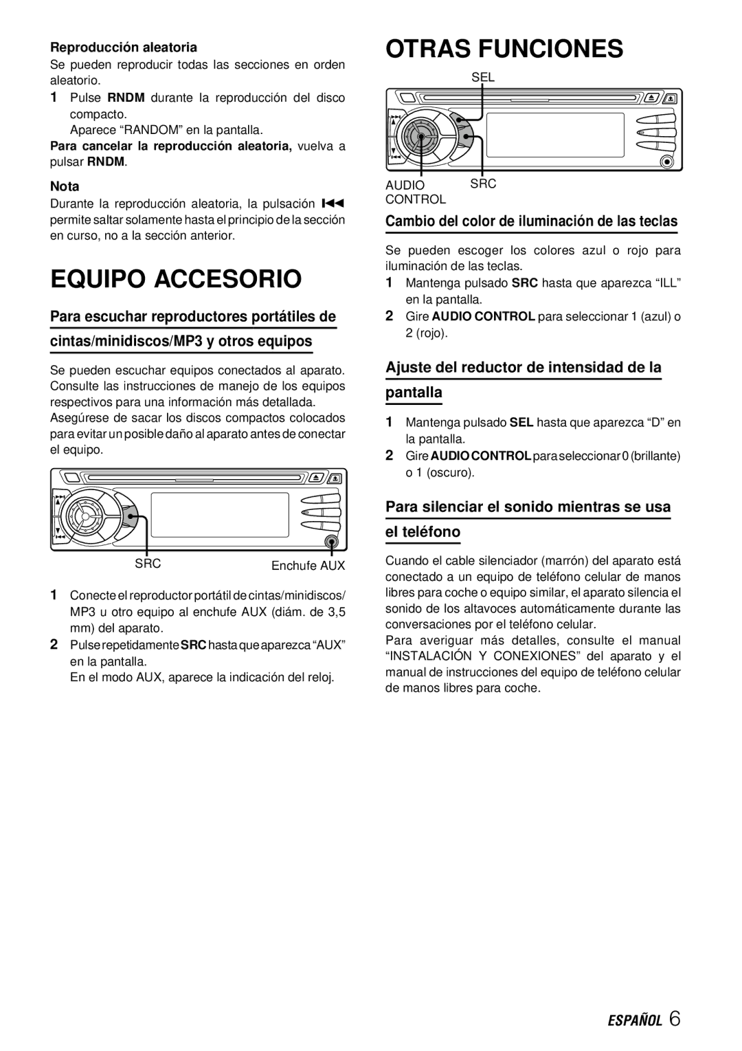 Aiwa CDC-X227 YZ operating instructions Equipo Accesorio, Otras Funciones, Cambio del color de iluminació n de las teclas 