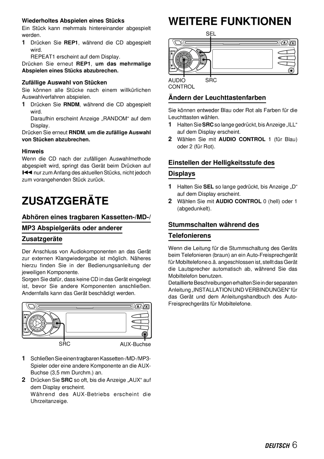 Aiwa CDC-X227 YZ Zusatzgerä TE, Weitere Funktionen, Ndern der Leuchttastenfarben, Stummschalten wä hrend des Telefonierens 