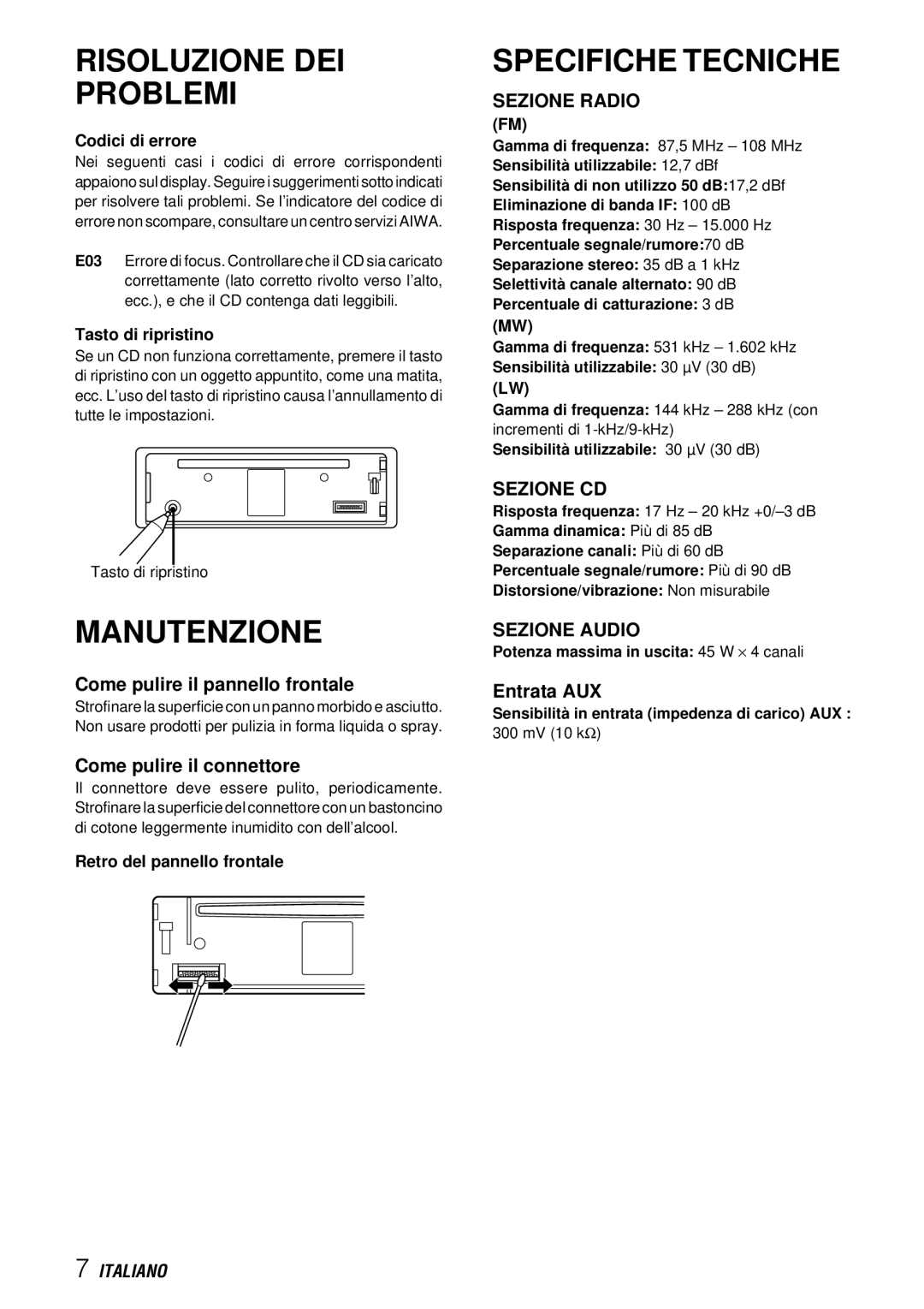 Aiwa CDC-X227 YZ operating instructions Risoluzione DEI Problemi, Manutenzione, Specifiche Tecniche 