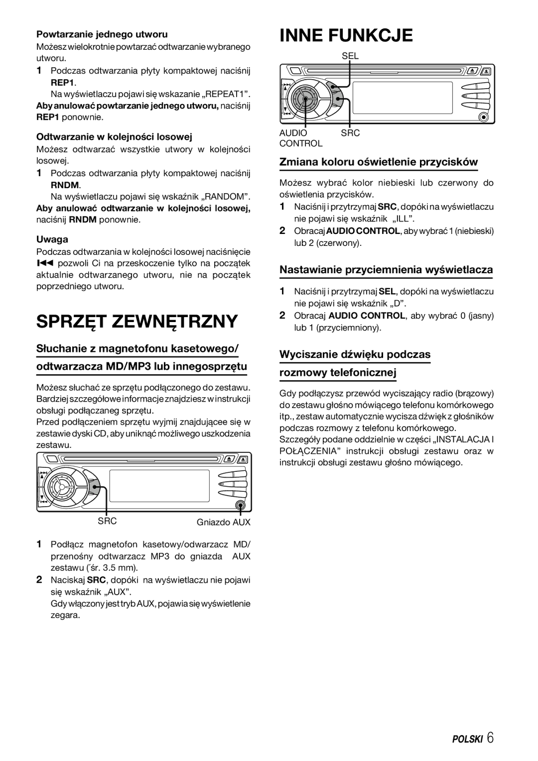 Aiwa CDC-X227 YZ operating instructions Sprzęt Zewnętrzny, Inne Funkcje, Zmiana koloru oświetlenie przycisków 