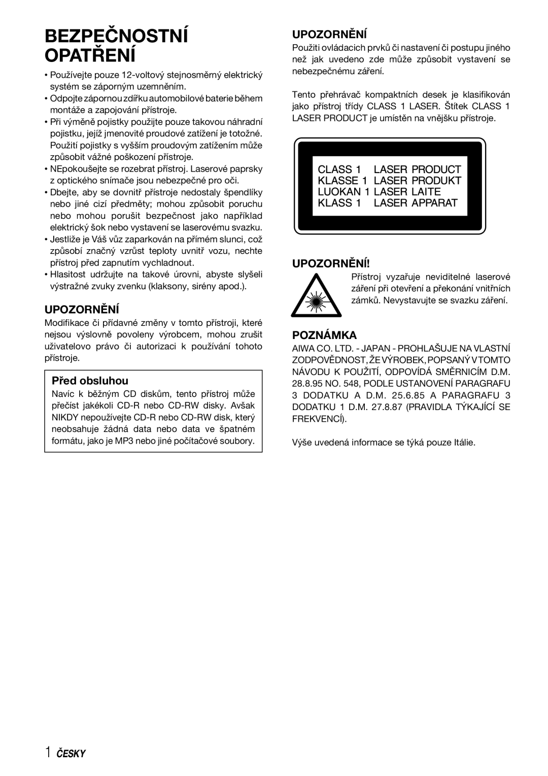 Aiwa CDC-X227 YZ operating instructions Bezpečnostní Opatření, Upozornění, Před obsluhou, UPOZORNĚNĺ, Poznámka 