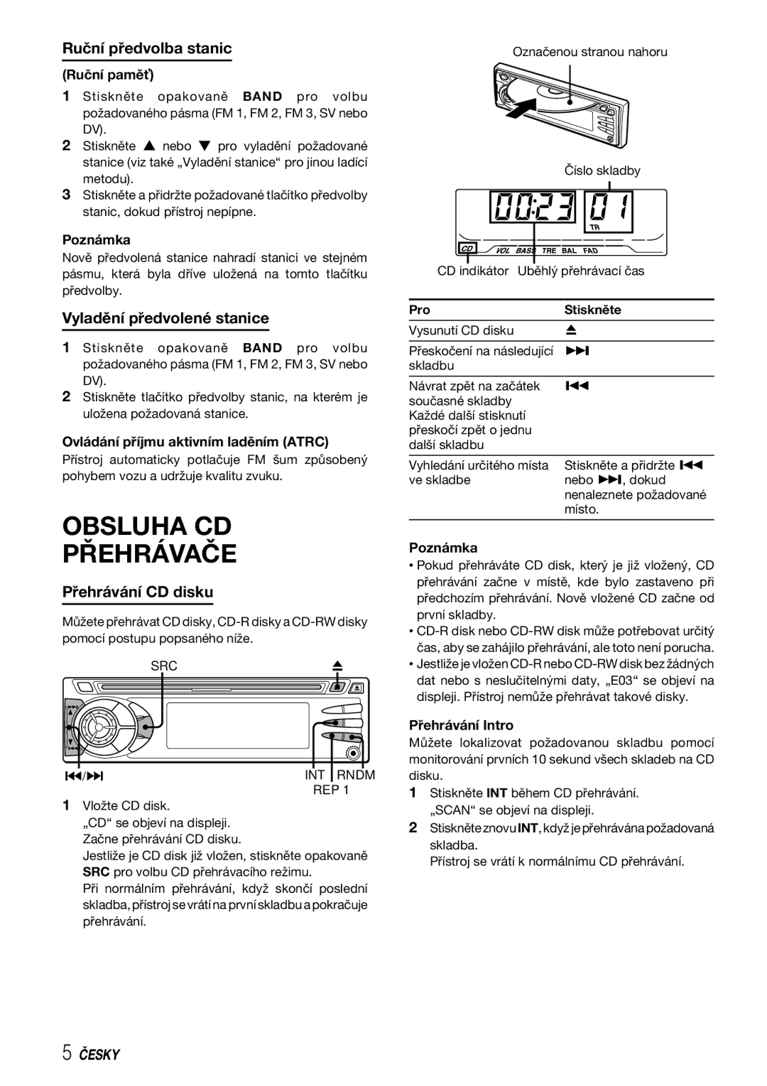 Aiwa CDC-X227 YZ Obsluha CD Přehrávače, Ruční předvolba stanic, Vyladění předvolené stanice, Přehrávání CD disku 