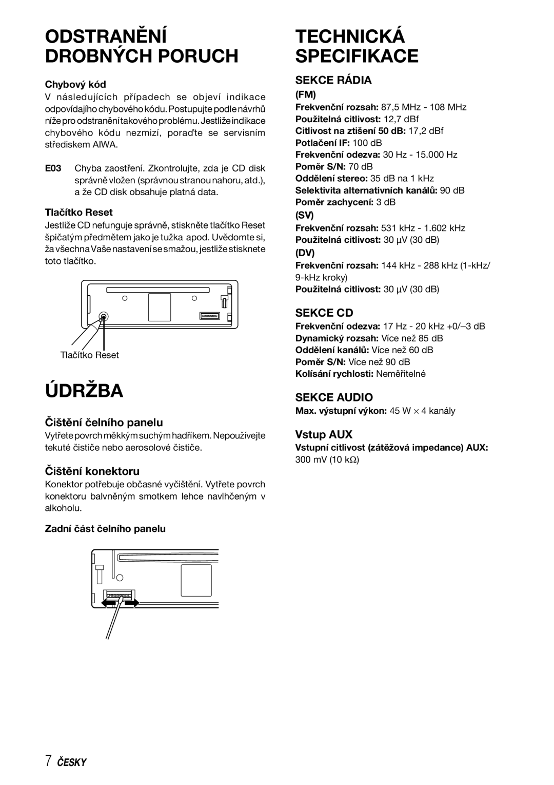 Aiwa CDC-X227 YZ operating instructions Odstranění Drobných Poruch, Údržba, Technická Specifikace 