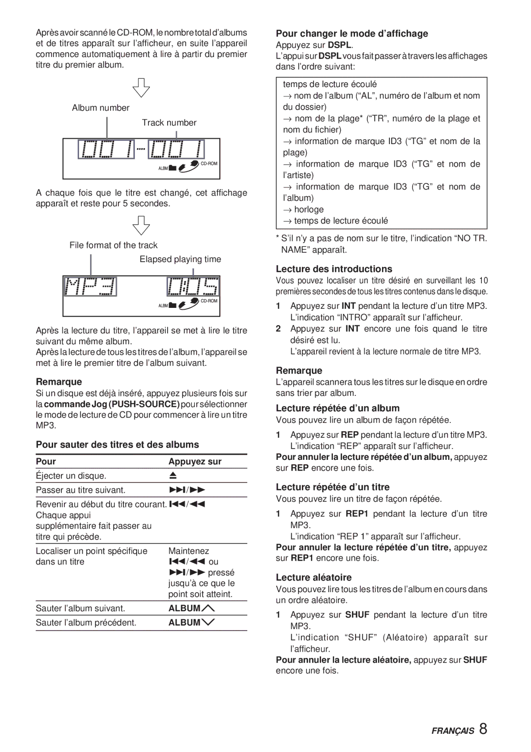 Aiwa CDC-X30MP manual Pour sauter des titres et des albums, Pour changer le mode d’affichage, Lecture répétée d’un album 