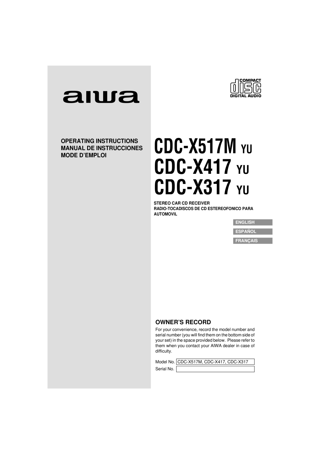 Aiwa operating instructions CDC-X517M YU CDC-X417 YU CDC-X317 YU 