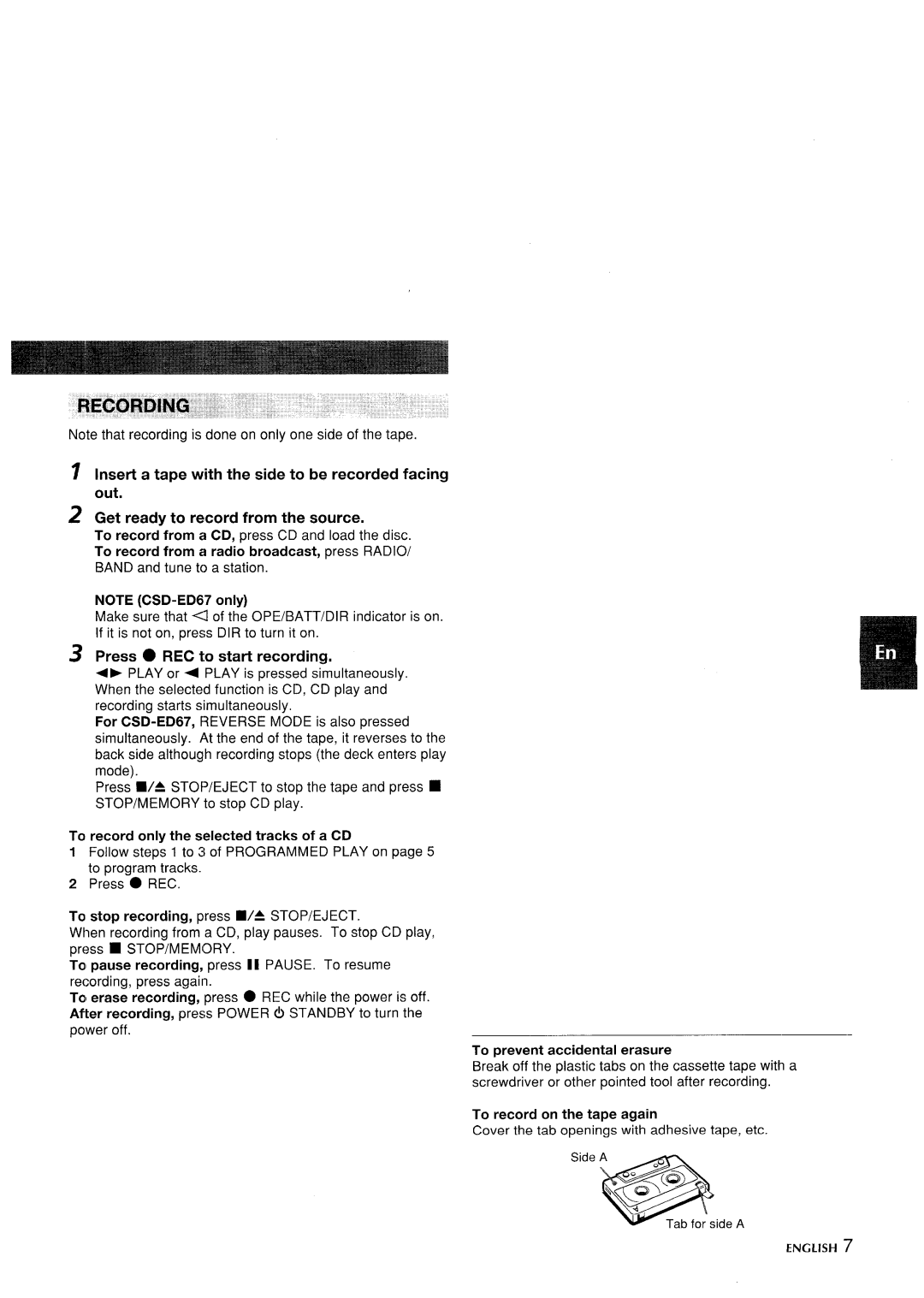 Aiwa CSD-ED 37 To record from a radio broadcast, press Radio, Press REC to start recording, To prevent accidental erasure 