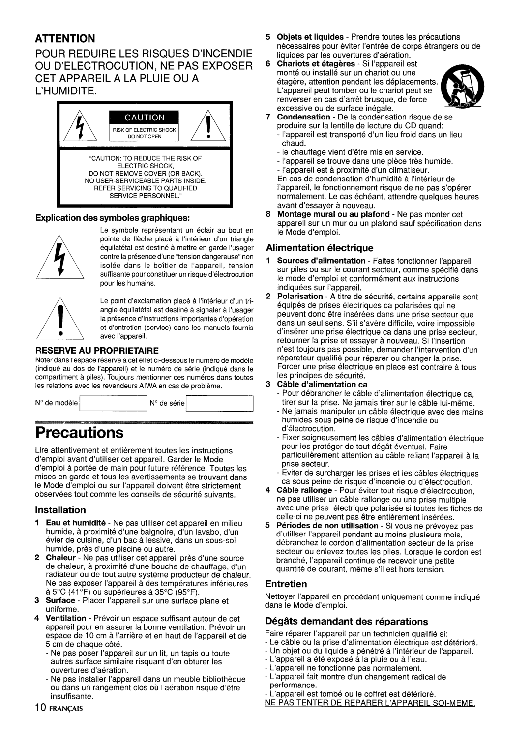 Aiwa CSD-ES365 manual Alimentation electrique, Installation, Entretien, Deg~ts demandant des reparations 