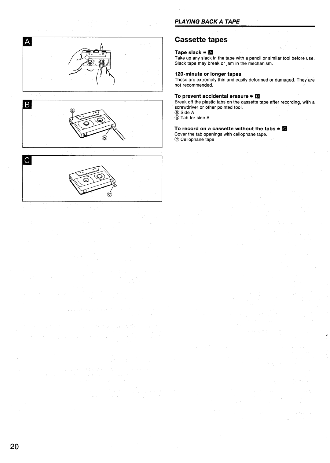 Aiwa CSD-ES770, CSD-ES370, CSD-ES570 manual Cassette tapes, Tape slack, Minute or longer tapes, To prevent accidental erasure 