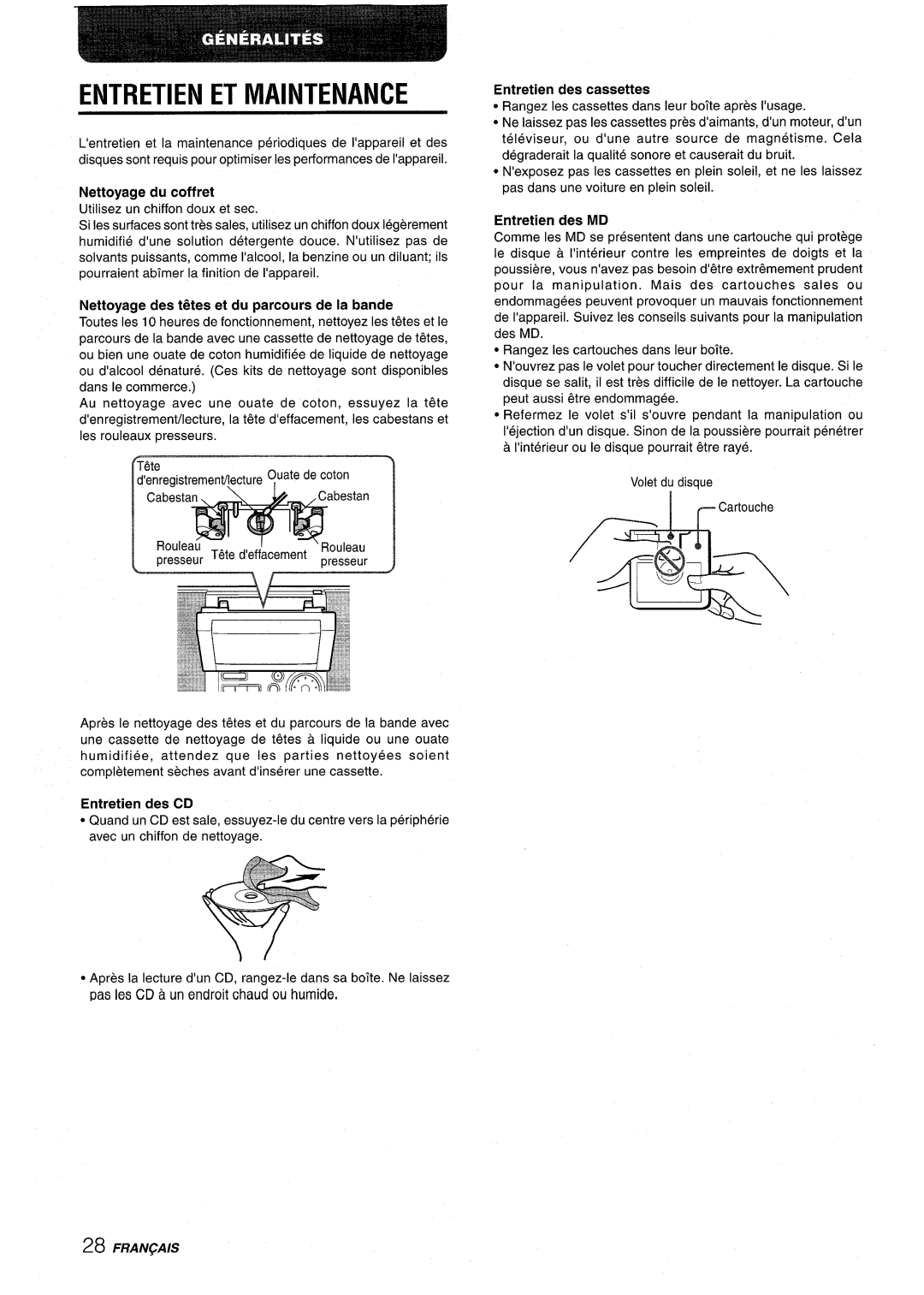 Aiwa CSD-MD50 manual Entretien ET Maintenance, Uas Ies CD a un endroit chaud ou humide 