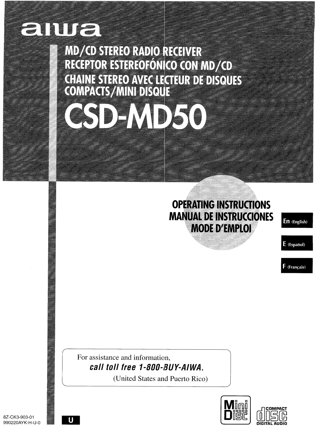 Aiwa CSD-MD50 manual call toll free I-800 -WY+WVA, For assistance and information, United States and Puerto Rico 