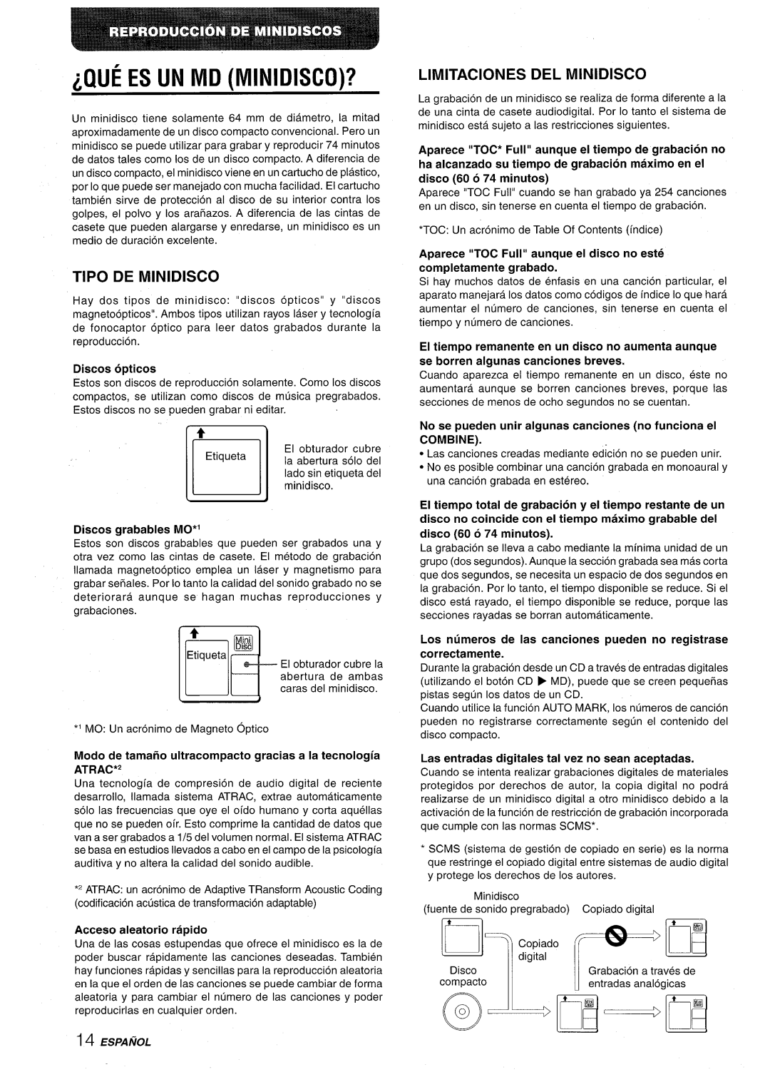Aiwa CSD-MD50 manual Lque Es Un Md Minidisco?, Tipo De Minidisco, Limitaciones Del Minidisco, Discos opticos 