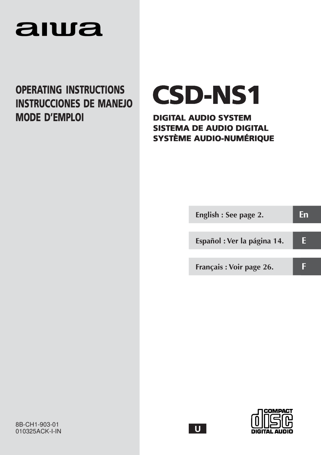 Aiwa CSD-NS1 operating instructions Operating Instructions, Instrucciones De Manejo, English See page, Français Voir page 
