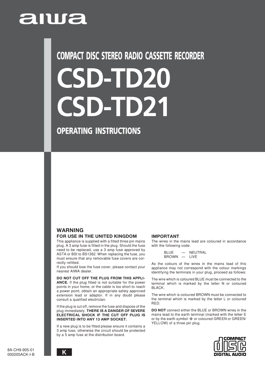 Aiwa manual CSD-TD20 CSD-TD21, For USE in the United Kingdom 