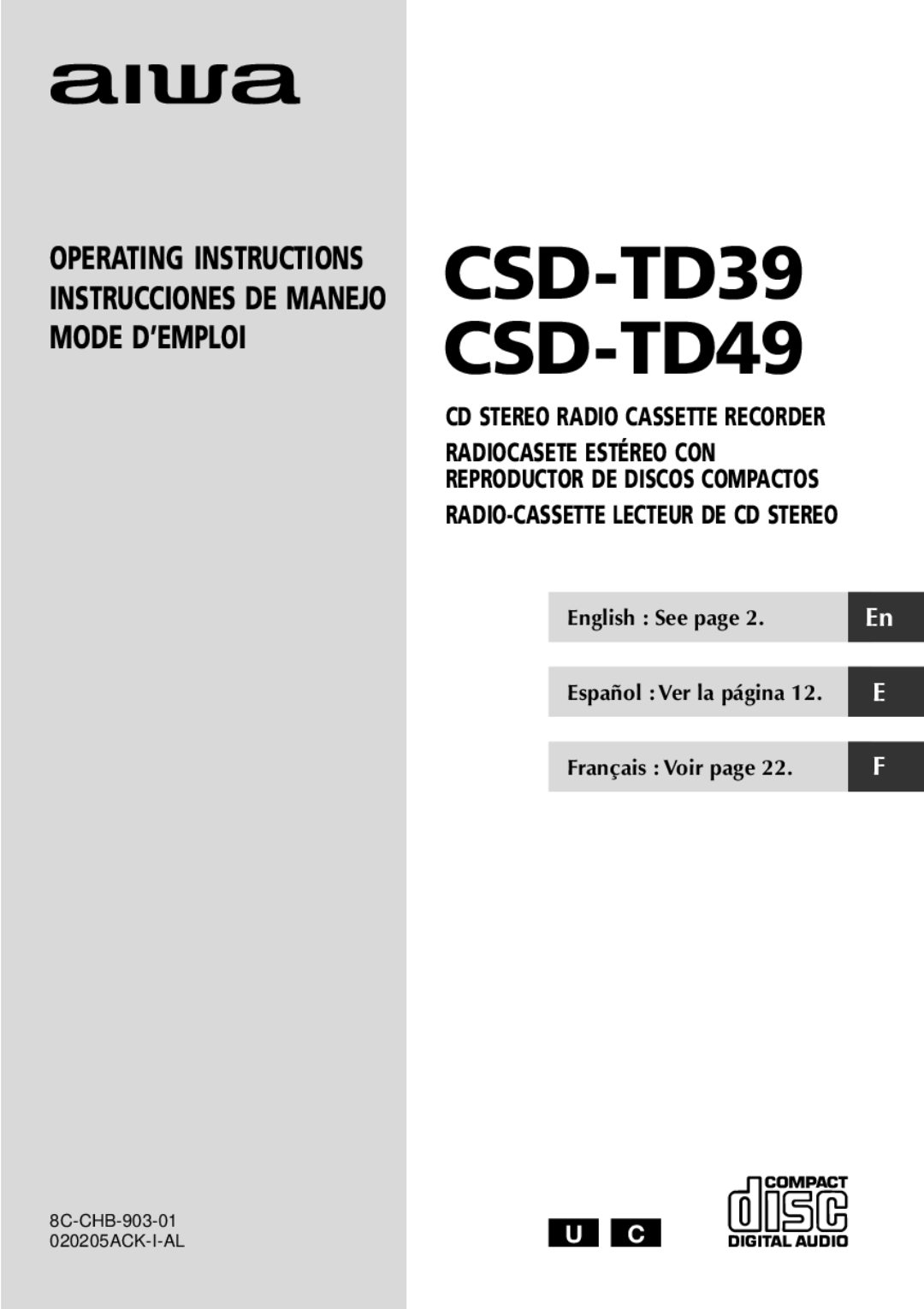 Aiwa CSD-TD39 operating instructions RADIO-CASSETTE Lecteur DE CD Stereo, English See Español Ver la página Français Voir 