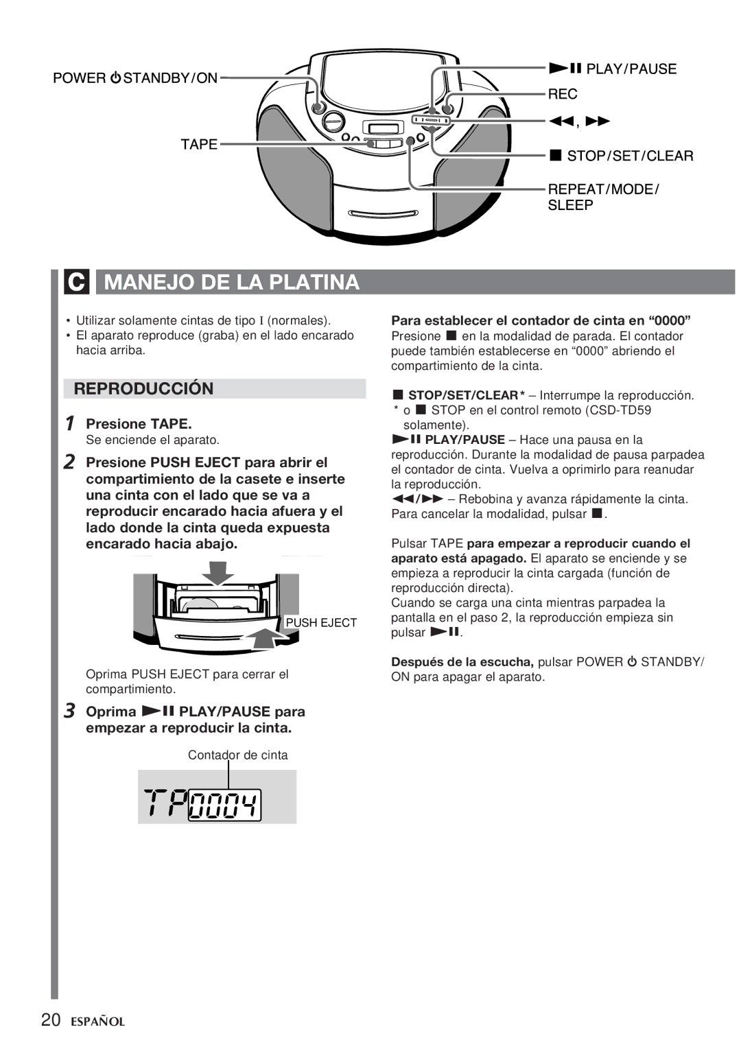 Aiwa CSD-TD59 Manejo DE LA Platina, Reproducción, Presione Tape, Oprima ePLAY/PAUSE para empezar a reproducir la cinta 