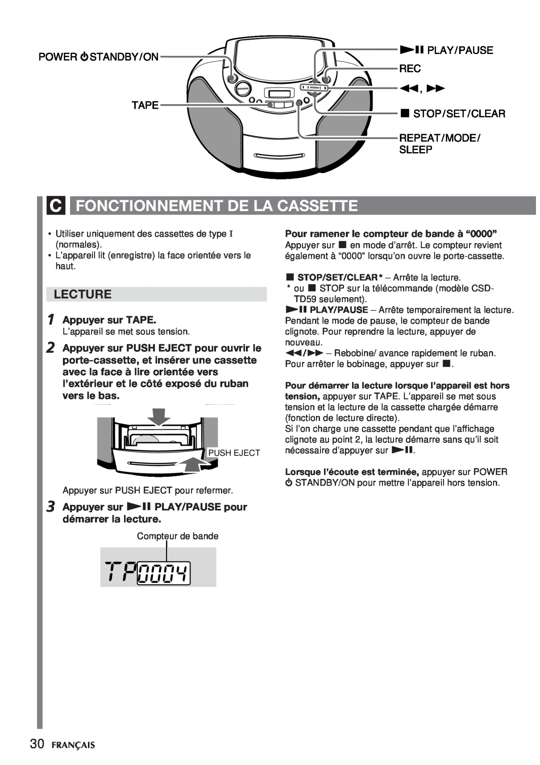 Aiwa CSD-TD59 manual C Fonctionnement De La Cassette, Lecture, Appuyer sur TAPE, Pour ramener le compteur de bande à “0000” 
